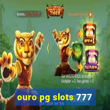 ouro pg slots 777